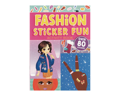 Fashion sticker fun activity book: unleash your inner fashionista
